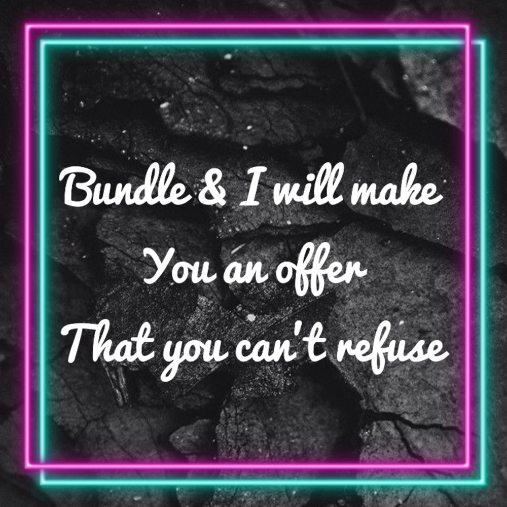 MAKE ME THOSE OFFERS!